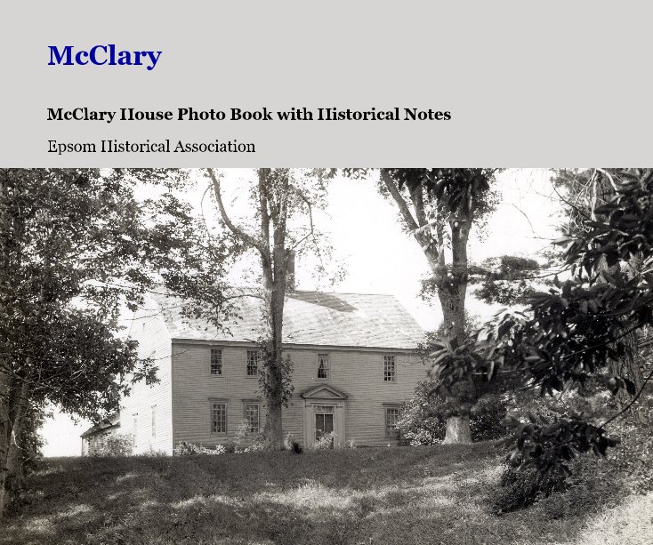 View McClary by Epsom Historical Association