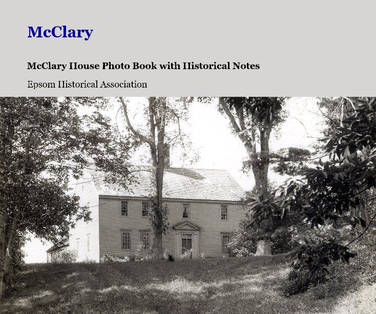 Ver McClary por Epsom Historical Association