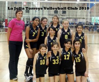 La Jolla Torreys Volleyball Club 2010 book cover
