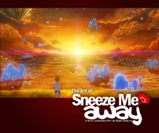 The Art of Sneeze Me Away book cover
