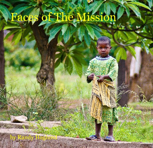 View Faces of The Mission by Randy Haglund