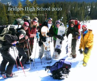 Bridges High School 2010 book cover