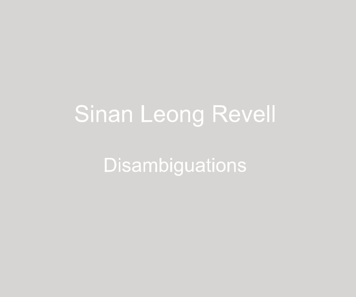 Ver Disambiguations por Sinan Leong Revell