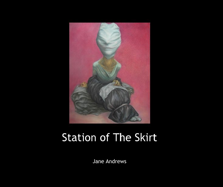 View Station of The Skirt by Jane Andrews