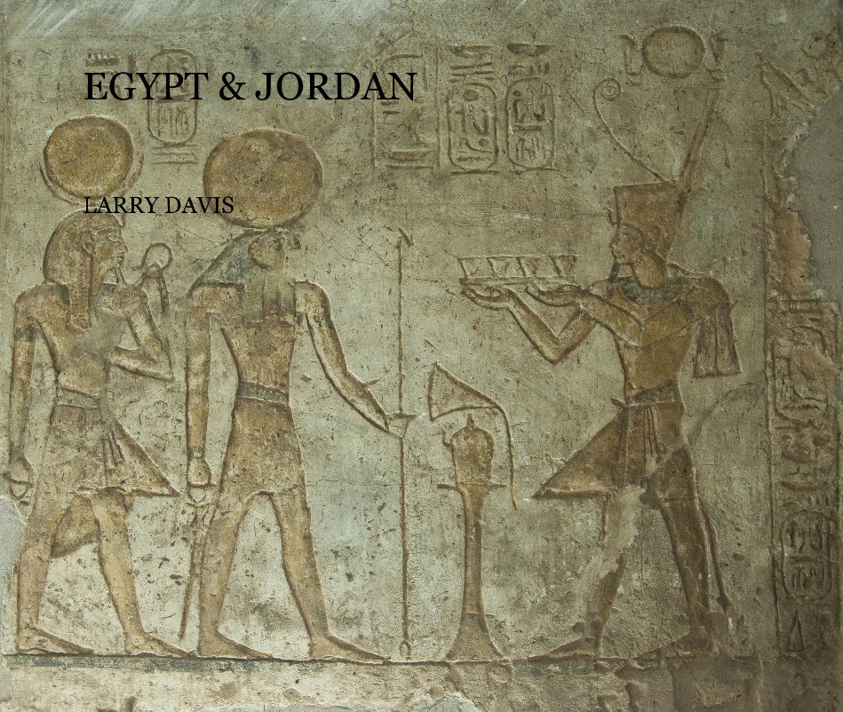 Ver EGYPT & JORDAN por LARRY DAVIS