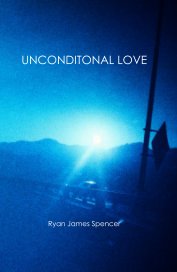 UNCONDITONAL LOVE book cover