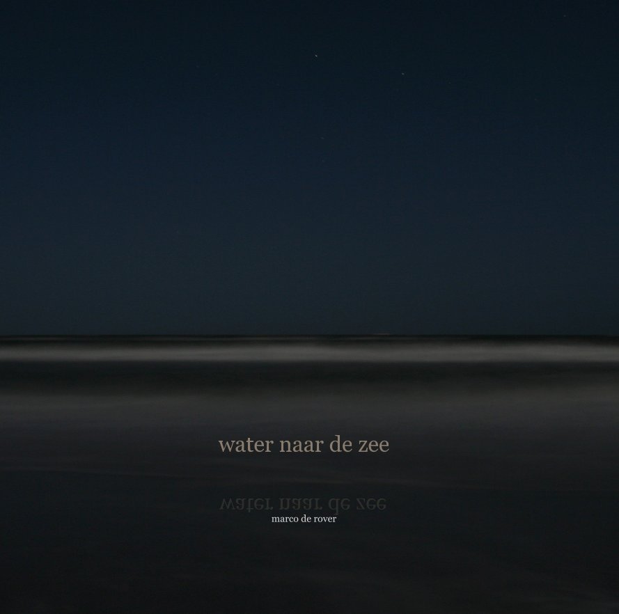 View water naar de zee by marco de rover