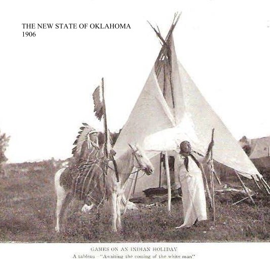 Ver THE NEW STATE OF OKLAHOMA 1906 por Francie Helm Digital Design & Reformatting