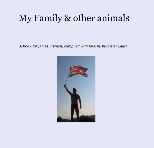 Visualizza My Family & other animals di LauraNuttall