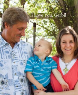 I Love You, Gerbil book cover