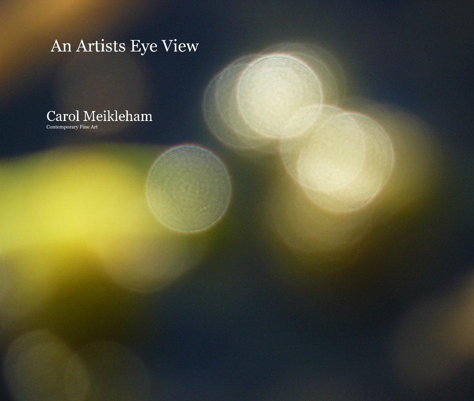 View An Artists Eye View by Carol Meikleham Contemporary Fine Art