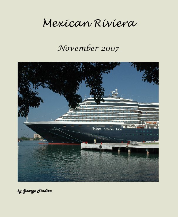 View Mexican Riviera by George Tindira