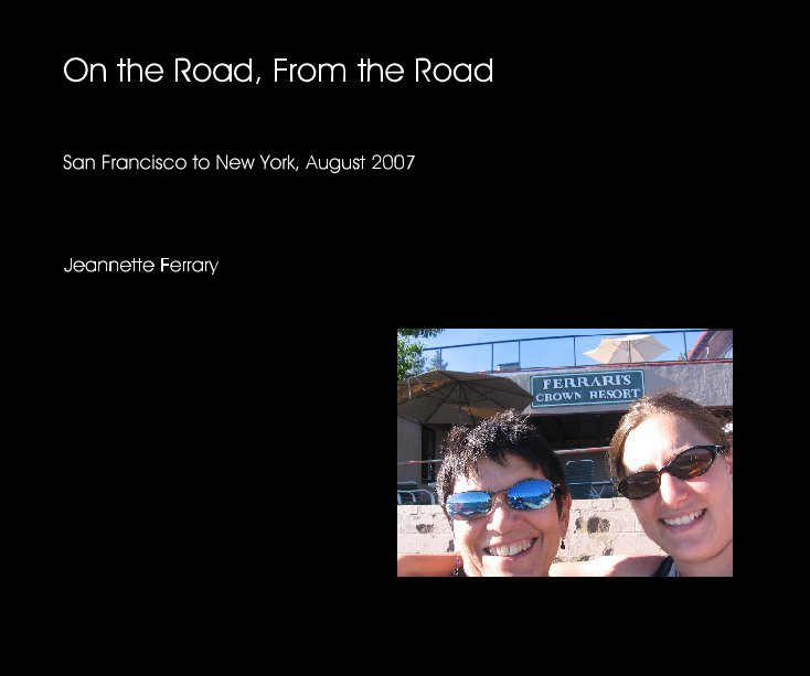 Ver On the Road, From the Road por Jeannette Ferrary
