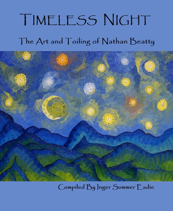 View TIMELESS NIGHT by Inger Sommer Eadie