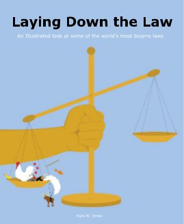 Laying Down the Law book cover