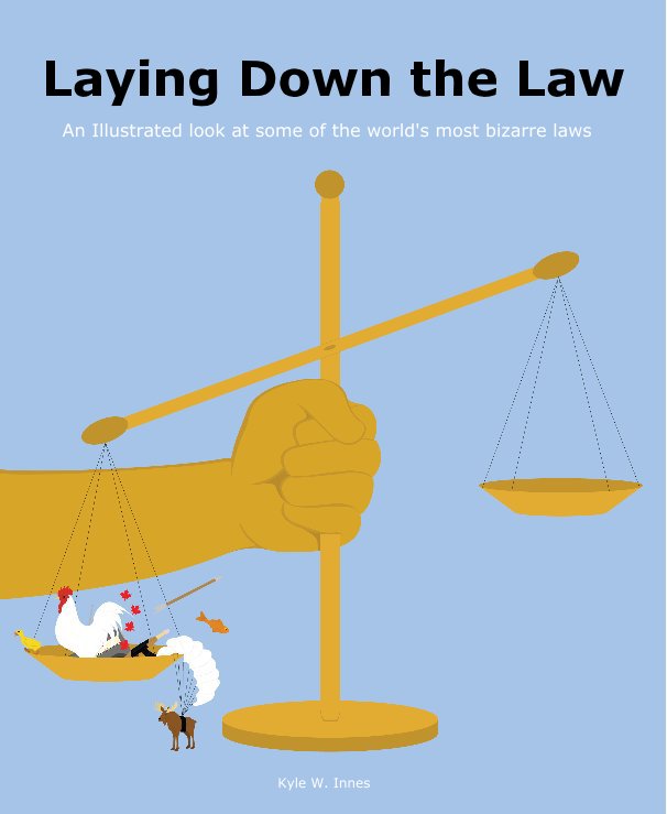 View Laying Down the Law by Kyle W. Innes