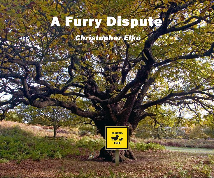 View A Furry Dispute by Christopher Elko