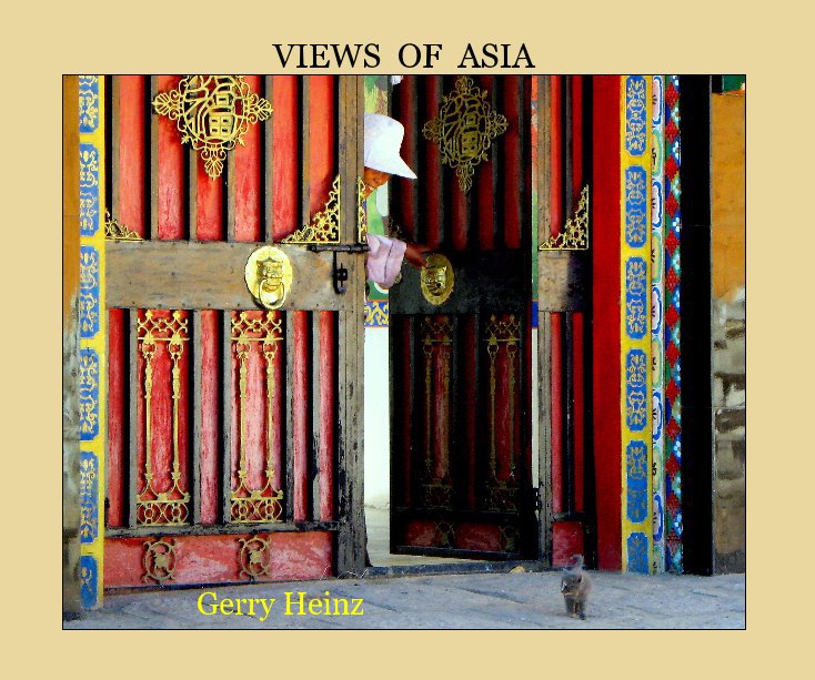 View VIEWS OF ASIA by Gerry Heinz