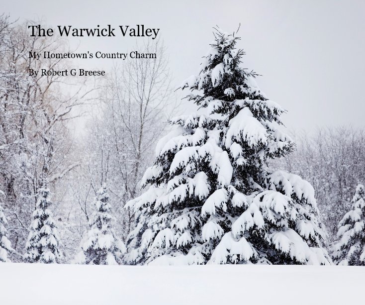 View The Warwick Valley by Robert G Breese