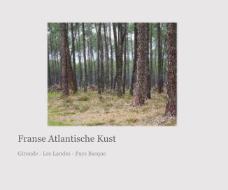 Franse Atlantische Kust book cover