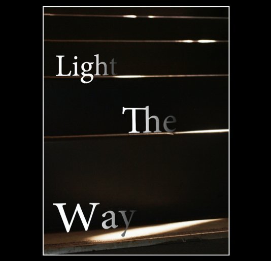Visualizza Light The Way di Ohlone College