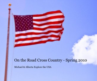 On the Road Cross Country - Spring 2010 book cover