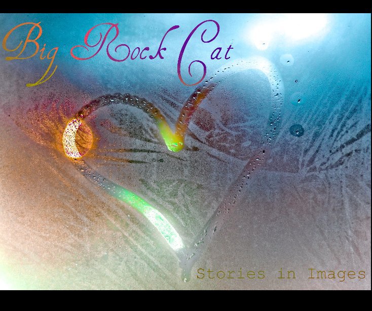 Ver Big Rock Cat por Bobby Pfeiffer