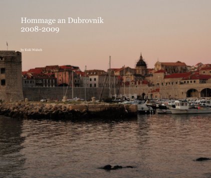 Hommage an Dubrovnik 2008-2009 book cover