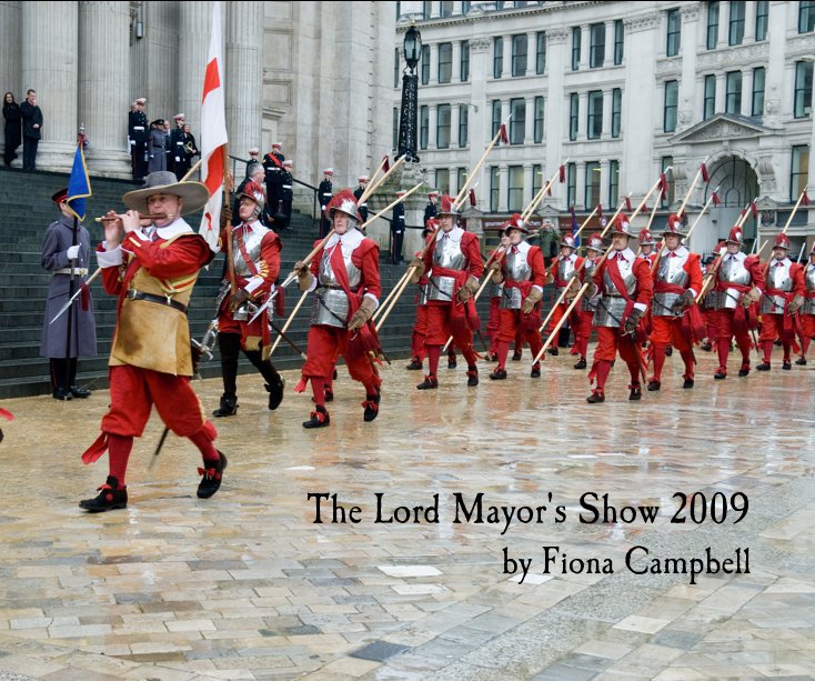 Ver The Lord Mayor's Show 2009 por Fiona Campbell