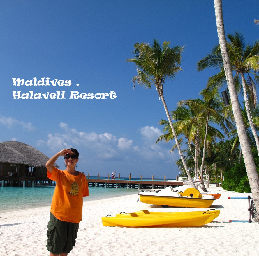 Ver Maldives . Halaveli Resort por Sally Yip