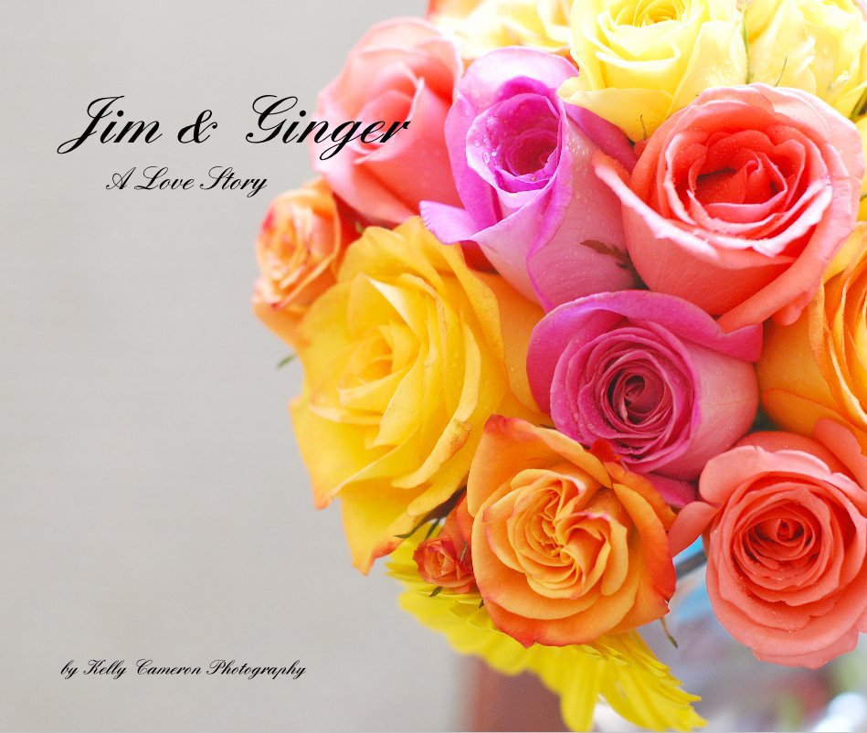 Bekijk Jim & Ginger A Love Story op Kelly Cameron Photography