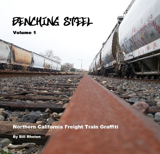 View Benching Steel Volume 1 by Bill Rhoten