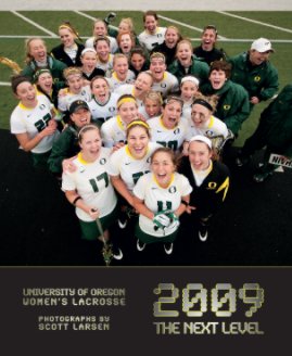 Oregon Lacrosse 2009 - Hardcover - New book cover