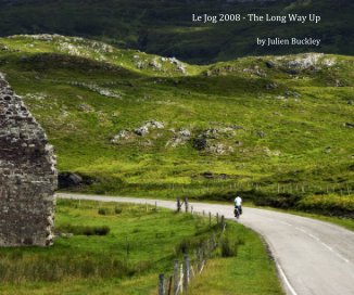 Le Jog 2008 - The Long Way Up book cover