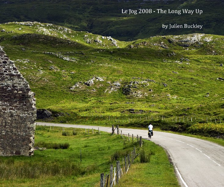 Ver Le Jog 2008 - The Long Way Up por Julien Buckley