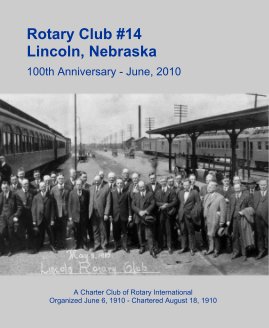 Rotary Club #14 Lincoln, Nebraska book cover