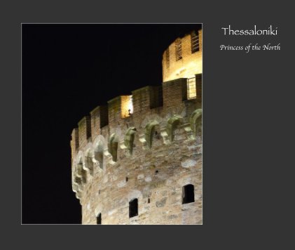 Thessaloniki Princess of the North book cover
