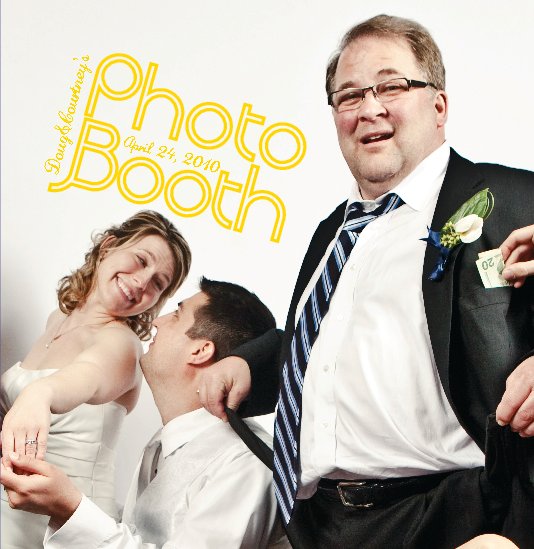 View Doug+Courtney|Photobooth by Derk's Works