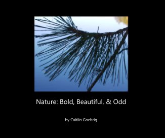 Nature: Bold, Beautiful, & Odd book cover