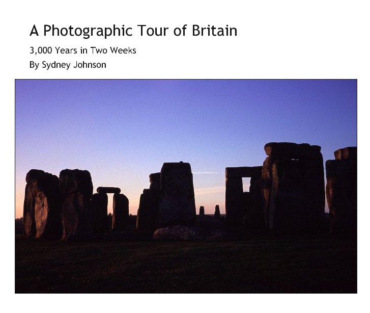 View A Photographic Tour of Britain by Sydney Johnson