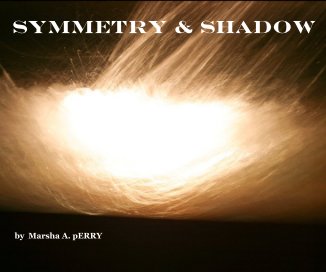 Symmetry & Shadows book cover