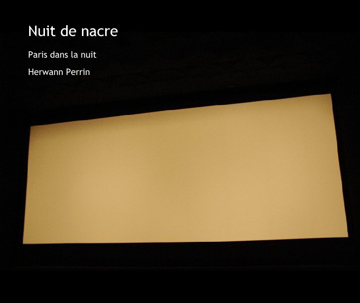 View Nuit de nacre by Herwann Perrin