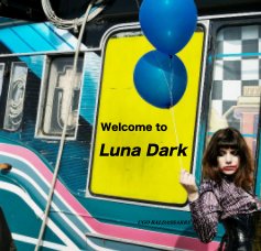 Welcome to Luna Dark book cover