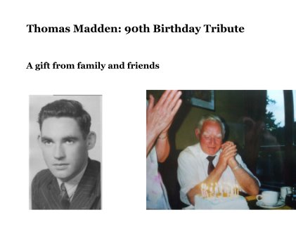 Thomas Madden: 90th Birthday Tribute book cover