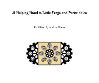 A Helping Hand to Little Frogs and Periwinkles book cover