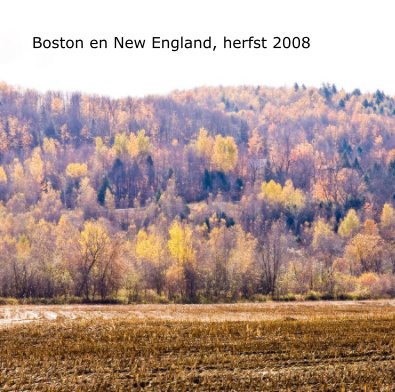 Boston en New England, herfst 2008 book cover