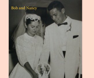 Bob and Nancy: 50 years of  the Ferriani family book cover