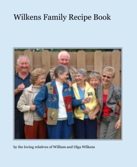 Wilkens Family Recipe Book book cover