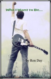 Who I Want to Be... book cover