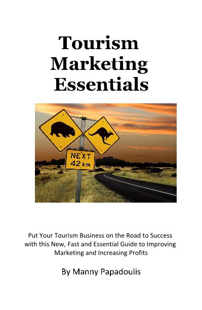 View Tourism Marketing Essentials by Manny Papadoulis